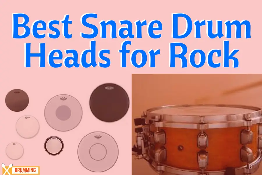 Best Snare Drum Heads for Rock
