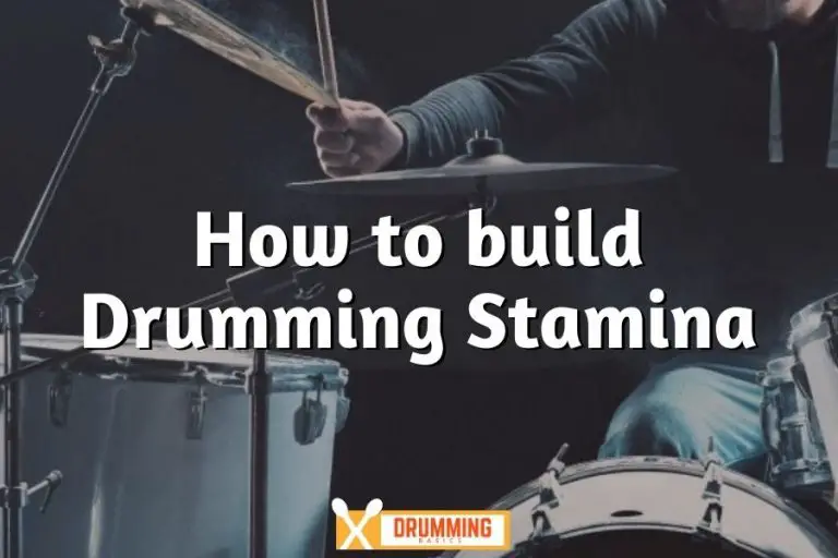How to build Drumming Stamina Drumming Basics