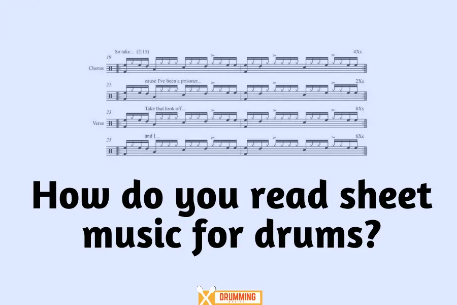 How do you read sheet music for drums