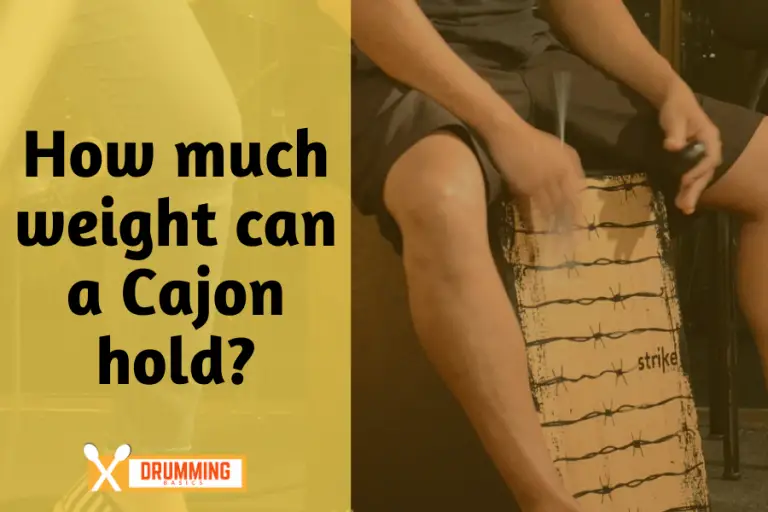 How much weight can a Cajon hold? Drumming Basics